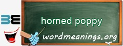 WordMeaning blackboard for horned poppy